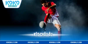 Kèo Châu Âu - Bí Quyết Chinh Phục Mọi Trận Cầu Đỉnh Cao